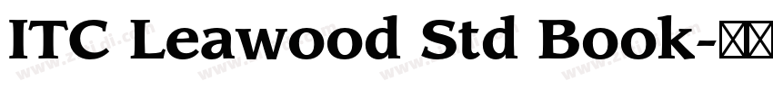 ITC Leawood Std Book字体转换